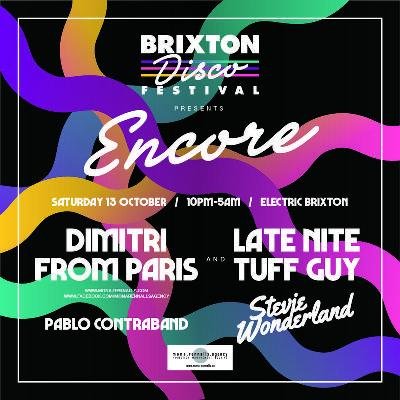 brixton disco festival 'encore' with dimitri from paris & lntg tickets